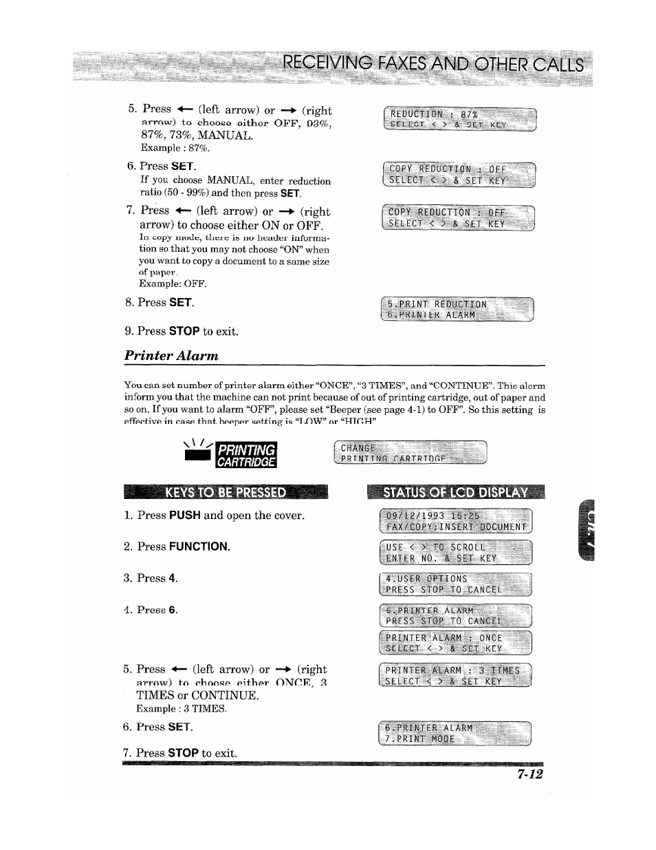 Press set, Press stop to exit, Printer alarm | Printing, Cartridge, Press push and open the cover, Press function, Press 4, Status of lcd display, Press | Brother Fax 980 M User Manual | Page 61 / 88