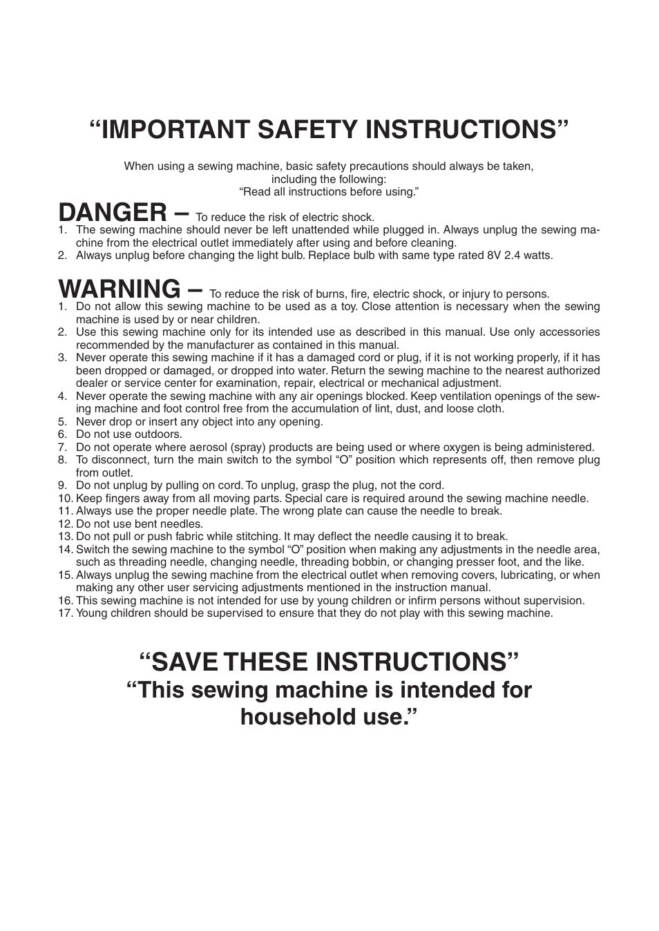 Important safety instructions, Danger, Warning | Save these instructions, This sewing machine is intended for household use | Brother PE 400D User Manual | Page 2 / 112