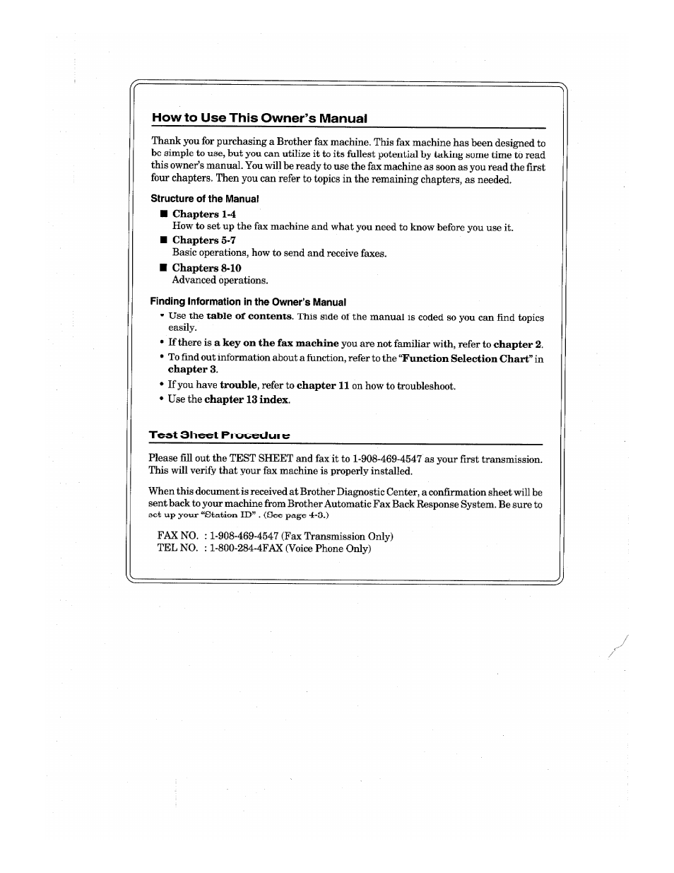 Basic operations, how to send and receive faxes, Advanced operations, Use the | You are not familiar with, refer to, If you have, Refer to, On how to troubleshoot. • use the | Brother IntelliFax-680 User Manual | Page 3 / 76