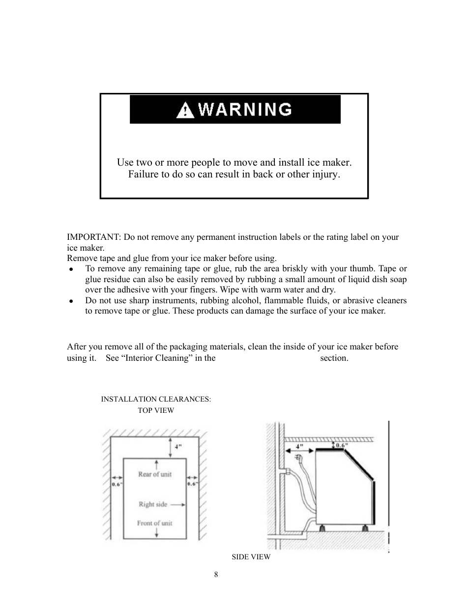 Ice maker installation, Unpacking, Excessive weight hazard | Location requirements | Summit BIM70 User Manual | Page 9 / 32