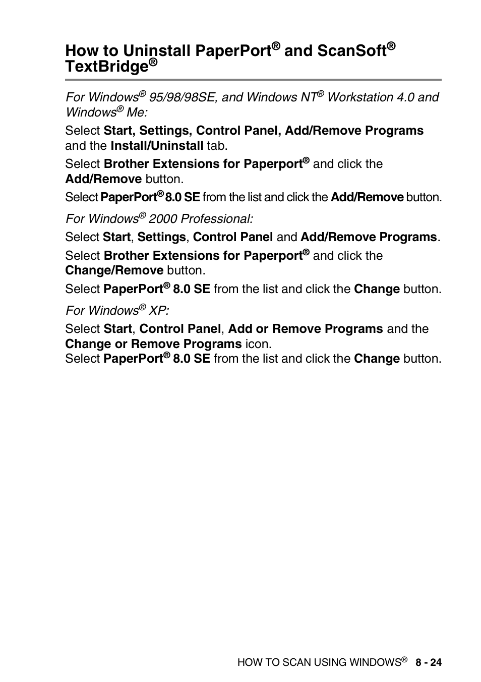 How to uninstall paperport, Scansoft, Textbridge | And scansoft | Brother DCP-8025D User Manual | Page 140 / 284