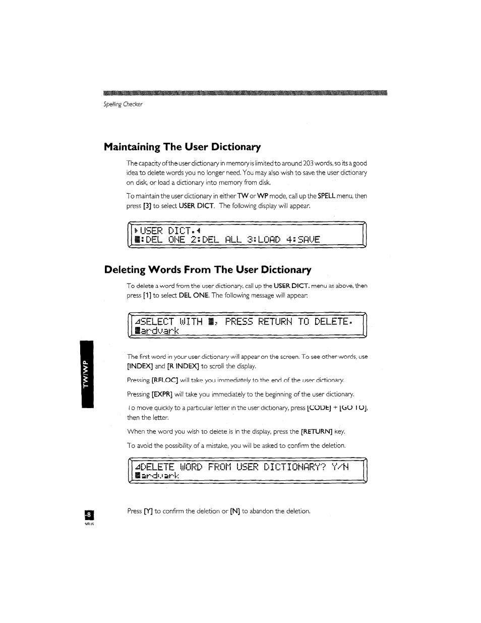 Maintaining the user dictionary, Is del one 2s del fill 3sl0fid 4ssfiue, Deleting words from the user dictionary | Select with lardyark, Press return to delete, Loading a user dictionary -9, Select with lardyark press return to delete, Delete uo rd from user dictionary? lardoark | Brother CM-2000 User Manual | Page 166 / 201