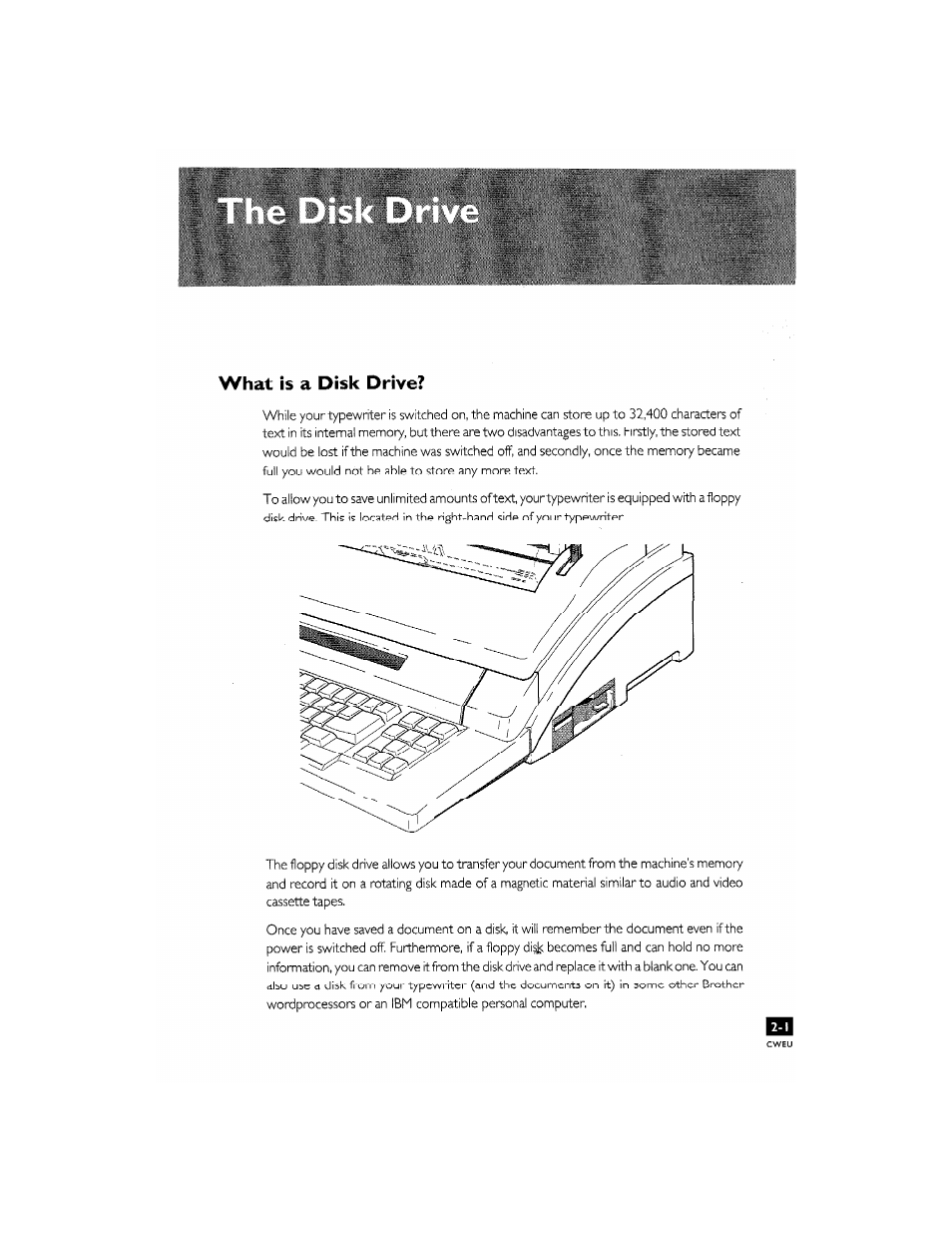 What is a disk drive, What is a disk drive? -1 | Brother CM-2000 User Manual | Page 33 / 201