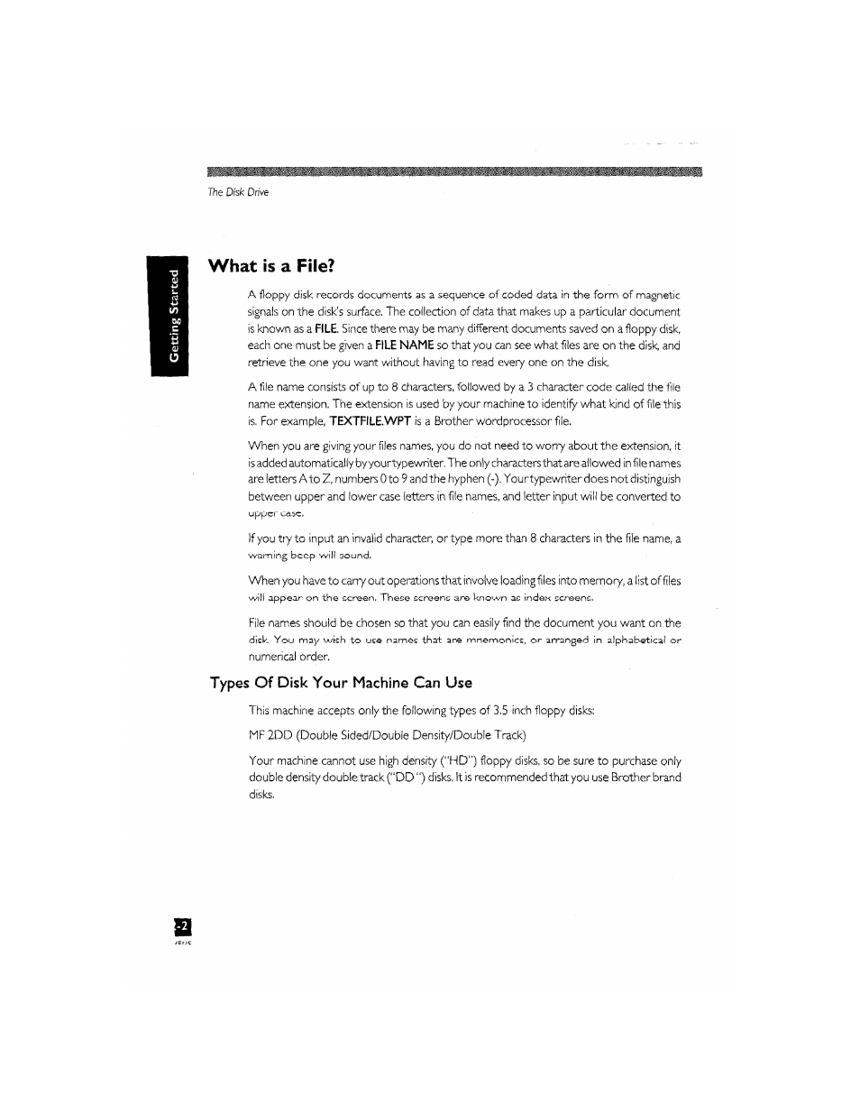 What is a file, What is a file? -2, Types of disk your machine can use | Brother CM-2000 User Manual | Page 34 / 201