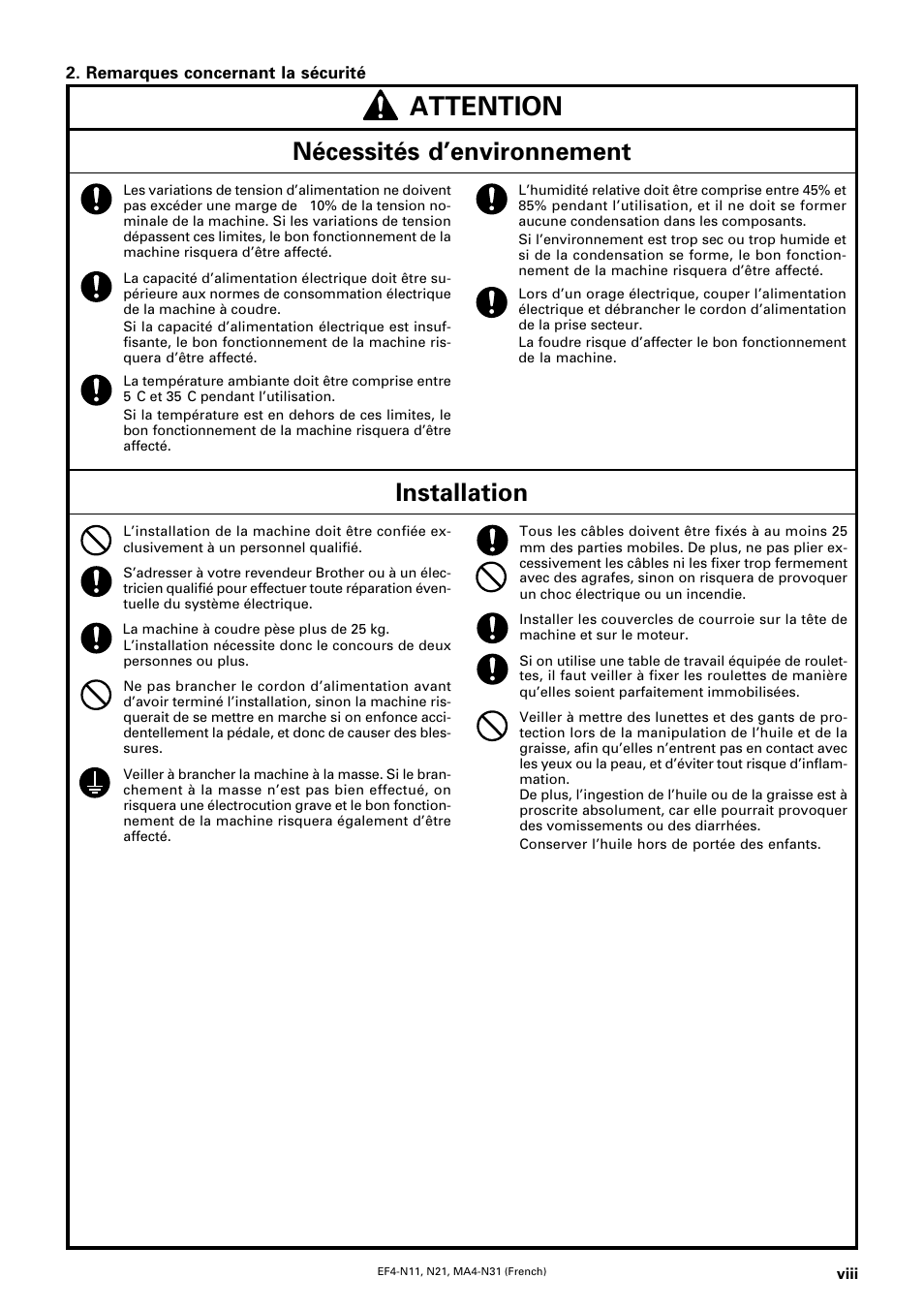 Attention, Nécessités d’environnement, Installation | Brother EF4-N11 User Manual | Page 9 / 54