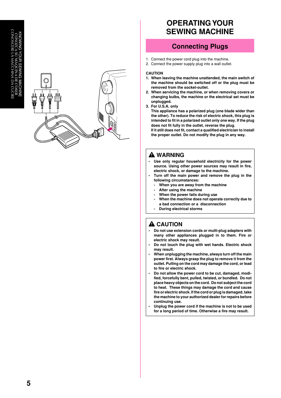 Operating your sewing machine, Connecting plugs, Warning | Caution | Brother XL-6051 User Manual | Page 17 / 103