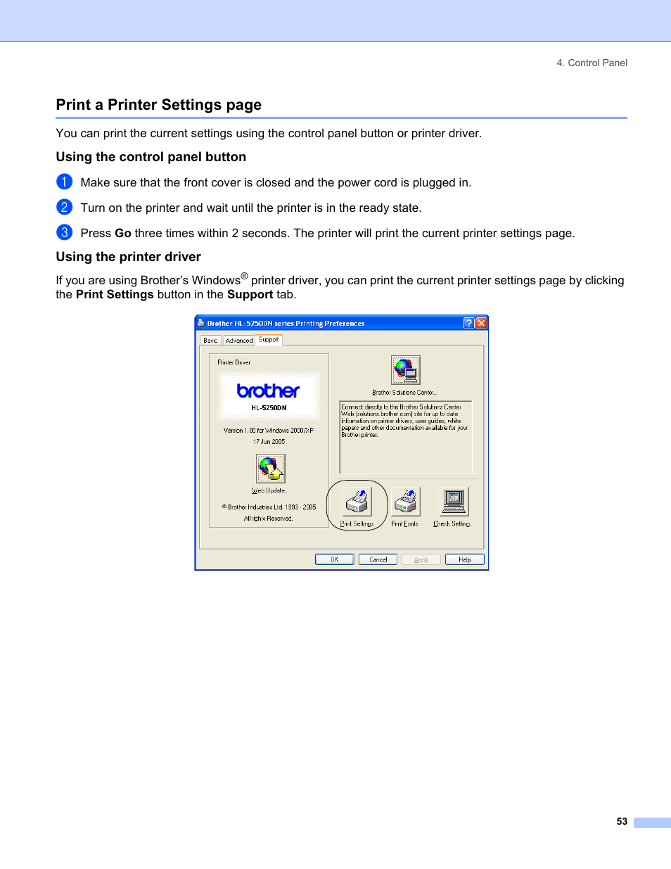 Using the control panel button, Using the printer driver, Print a printer settings page | Brother HL-5240 User Manual | Page 61 / 138