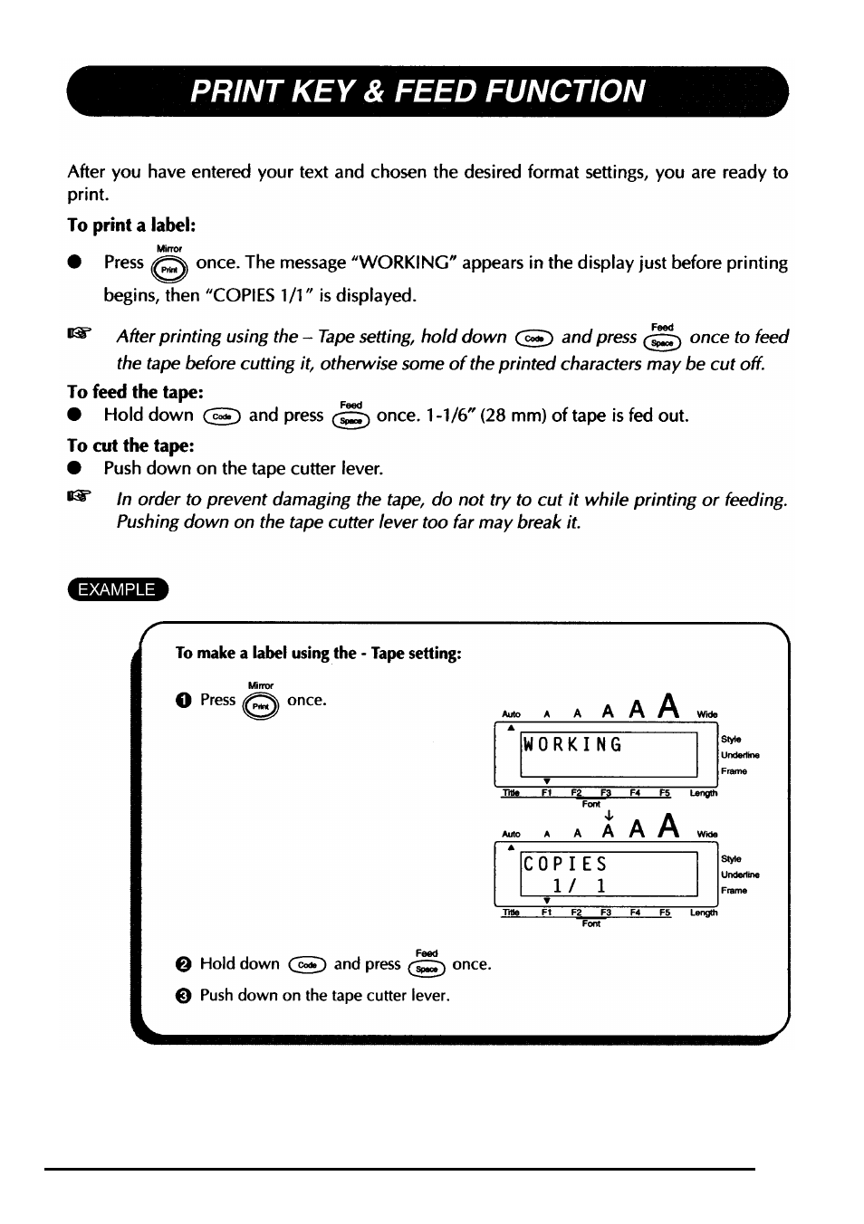 Print key & feed function, Push down on the tape cutter lever, O press once | Ohold down and press once | Brother PT-330 User Manual | Page 80 / 150