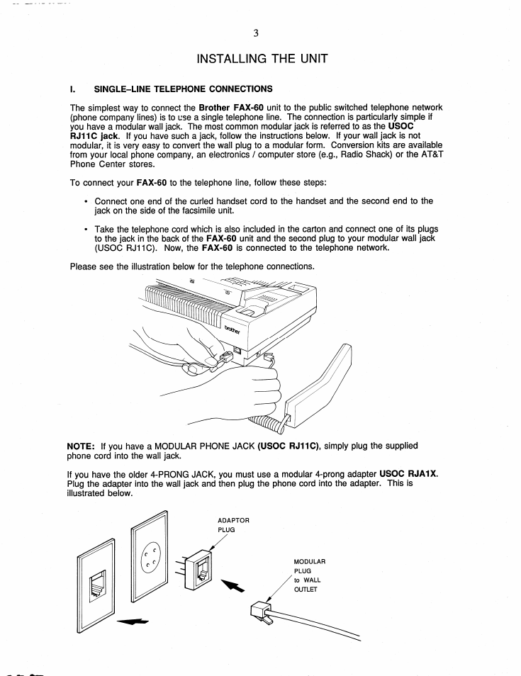 I. single-line telephone connections, Installing the unit | Brother FAX-60 User Manual | Page 9 / 36