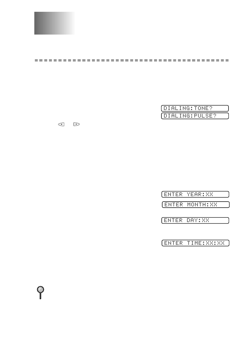 Initial setup, Getting started, Setting dialing mode (tone/pulse) | Setting date and time, Initial setup -1, Getting started -1 | Brother FAX-222 User Manual | Page 25 / 99