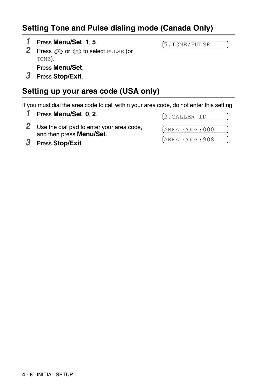 Setting tone and pulse dialing mode (canada only), Setting up your area code (usa only) | Brother FAX-565 User Manual | Page 45 / 119