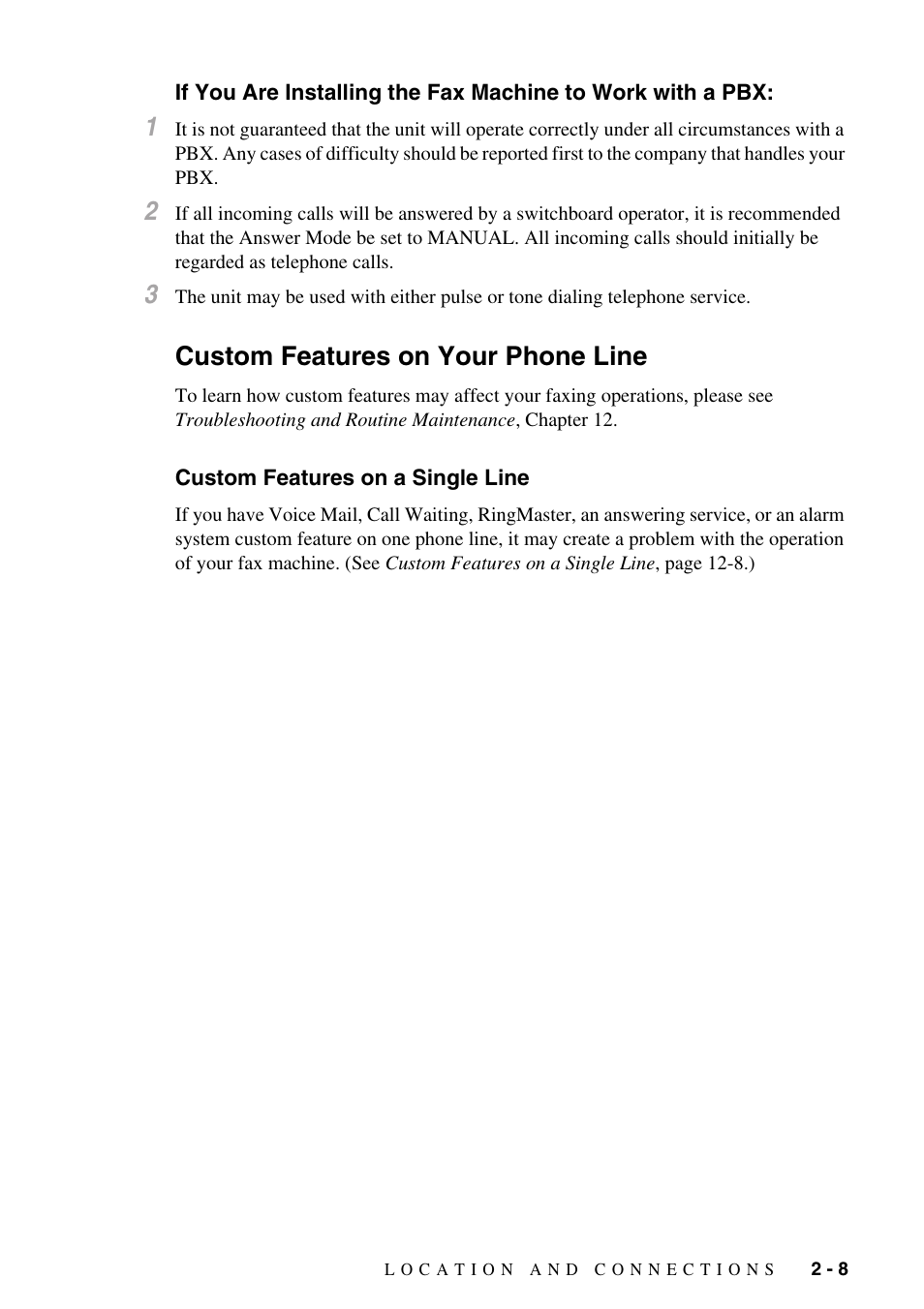 Custom features on your phone line, Custom features on a single line, If you are installing the fax machine to work | With a pbx: -8, Custom features on your phone line -8, Custom features on a single line -8 | Brother FAX-775Si User Manual | Page 27 / 96
