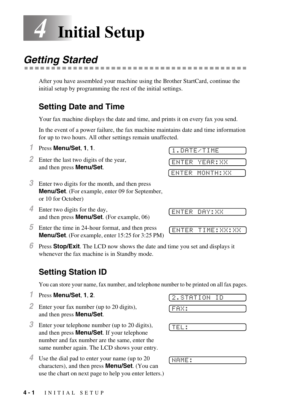 4 initial setup, Getting started, Setting date and time | Setting station id, Initial setup -1, Getting started -1, Setting date and time -1 setting station id -1, Initial setup | Brother FAX-775Si User Manual | Page 36 / 96
