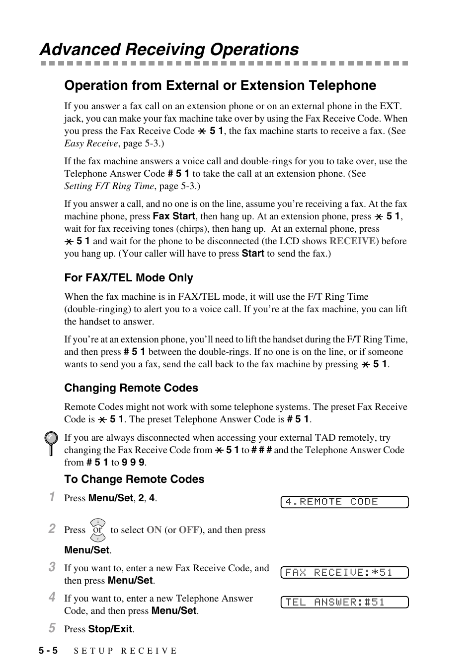 Advanced receiving operations, Operation from external or extension telephone, For fax/tel mode only | Changing remote codes, To change remote codes, Advanced receiving operations -5, Operation from external or extension telephone -5 | Brother FAX-775Si User Manual | Page 46 / 96