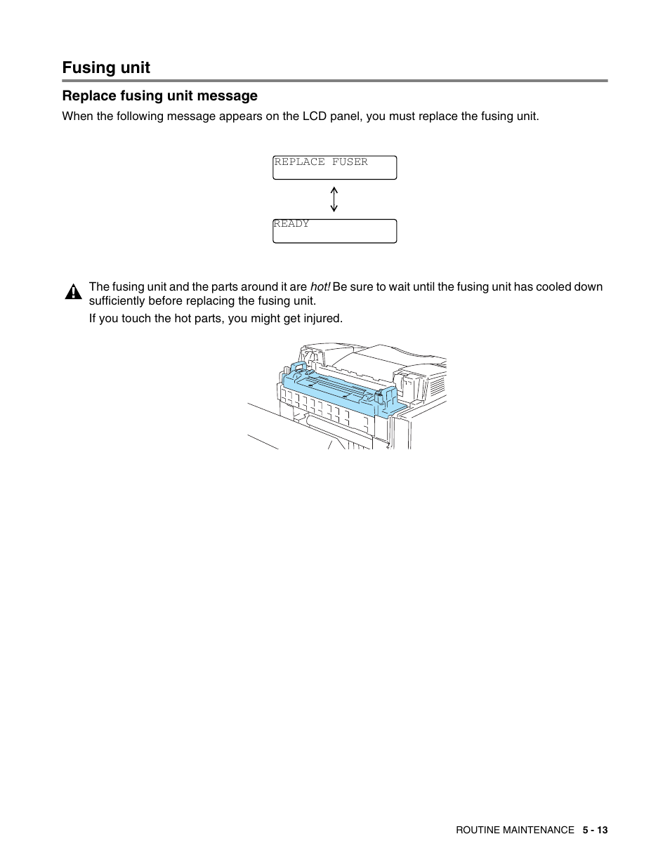 Fusing unit, Replace fusing unit message, Fusing unit -13 | Replace fusing unit message -13, See 5-13 | Brother HL 2700CN User Manual | Page 118 / 162