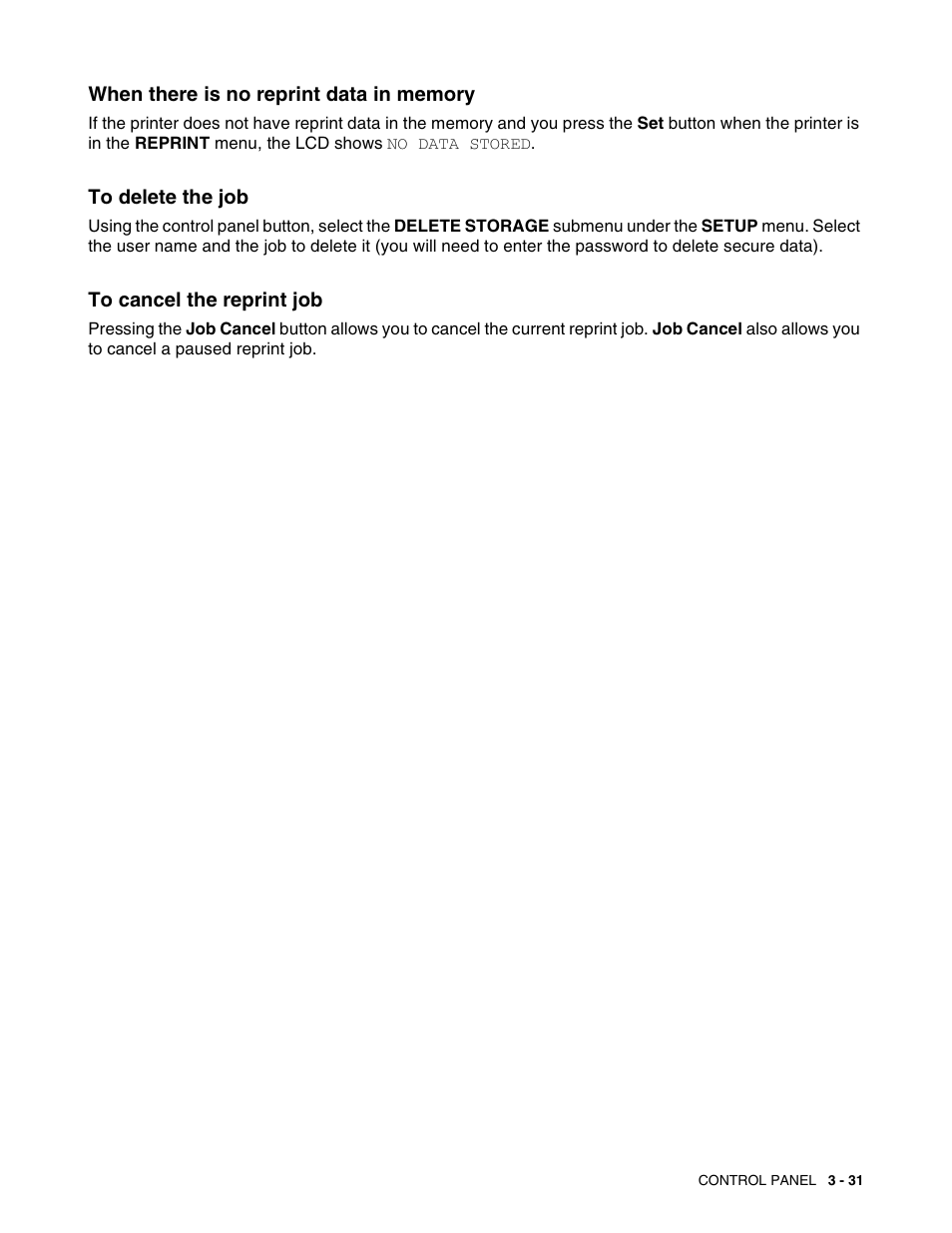 When there is no reprint data in memory, To delete the job, To cancel the reprint job | Brother HL 2700CN User Manual | Page 88 / 162