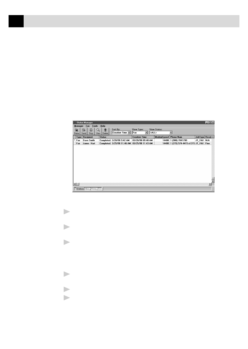 Accessing the status manager, Checking the status of sent faxes (outbox), Viewing faxes you received (inbox) | Brother FAX 3750 User Manual | Page 188 / 207