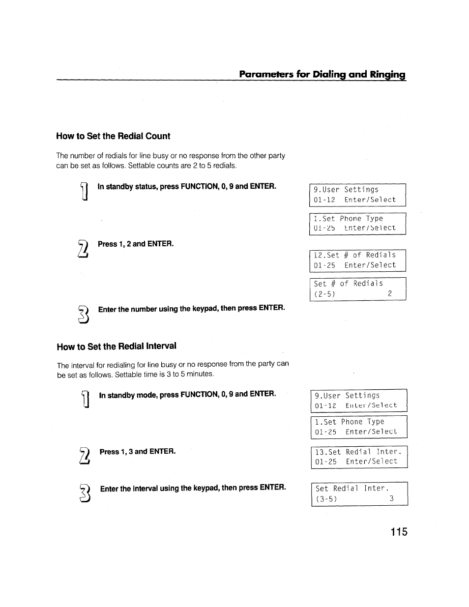 How to set the redial count, In standby status, press function, 0,9 and enter, Press 1,2 and enter | How to set the redial interval, In standby mode, press function, 0,9 and enter, Press 1,3 and enter, Howto set the redial interval, Parameters for dialing and ringing | Brother FAX-2000P User Manual | Page 127 / 162