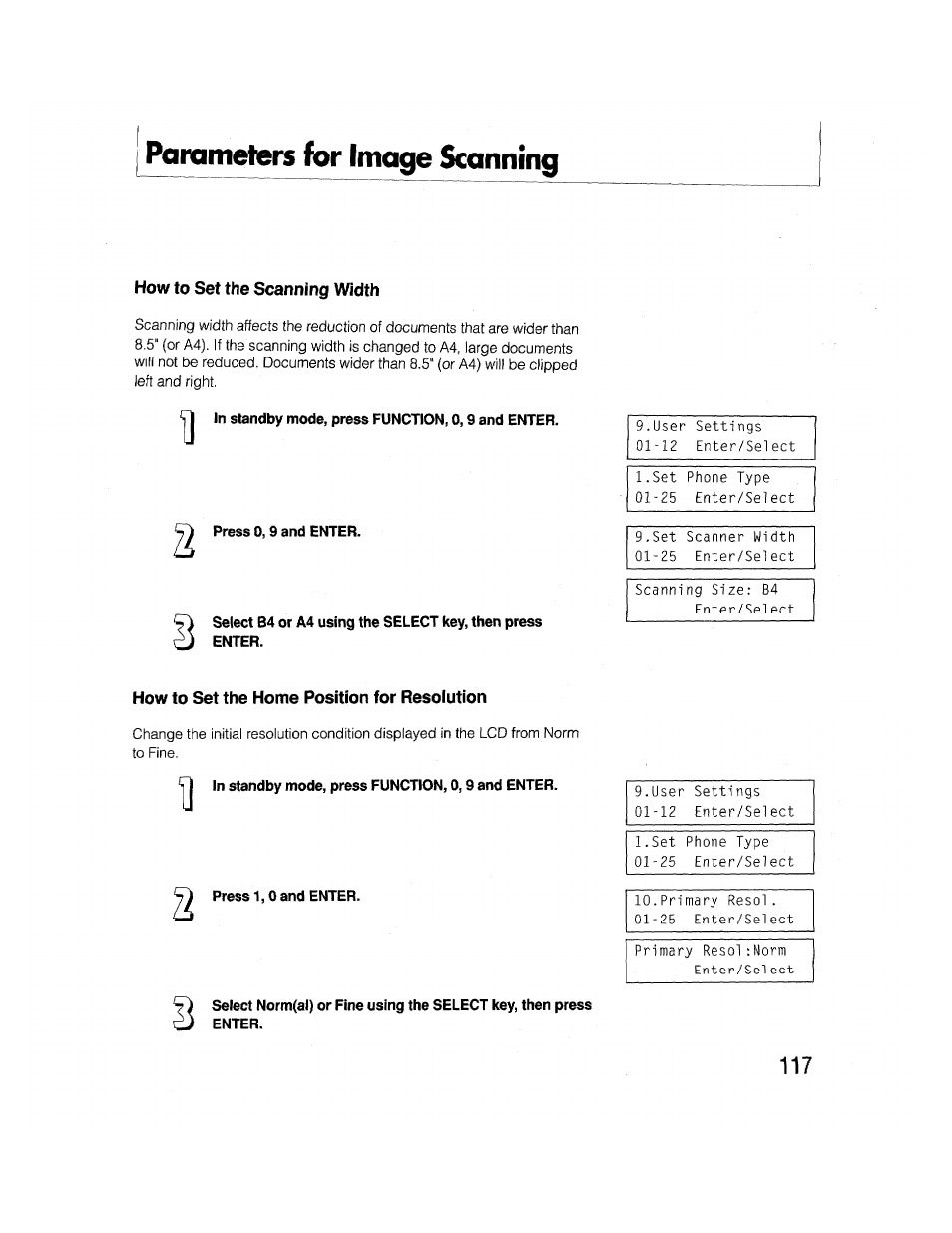 How to set the scanning width, In standby mode, press function, 0,9 and enter, Press 0,9 and enter | How to set the home position for resolution, Press 1,0 and enter, Parameters for image scanning | Brother FAX-2000P User Manual | Page 129 / 162