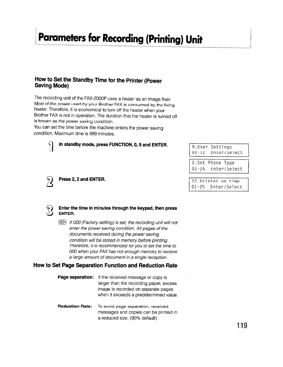 Parameters for recording (printing) unit, In standby mode, press function, 0,9 and enter, Press 2,2 and enter | Brother FAX-2000P User Manual | Page 131 / 162