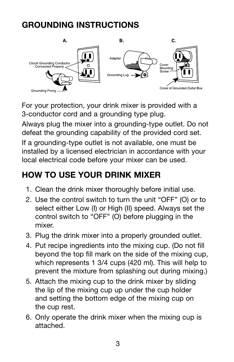 Grounding instructions, How to use your drink mixer | Waring Pro PDM121 User Manual | Page 4 / 13