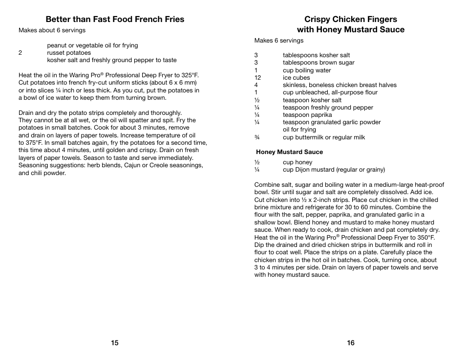Better than fast food french fries, Crispy chicken fingers with honey mustard sauce | Waring Pro DF175 User Manual | Page 9 / 11