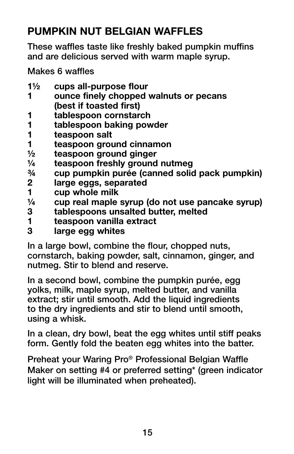 Pumpkin nut belgian waffles | Waring Pro WMK600 User Manual | Page 15 / 20