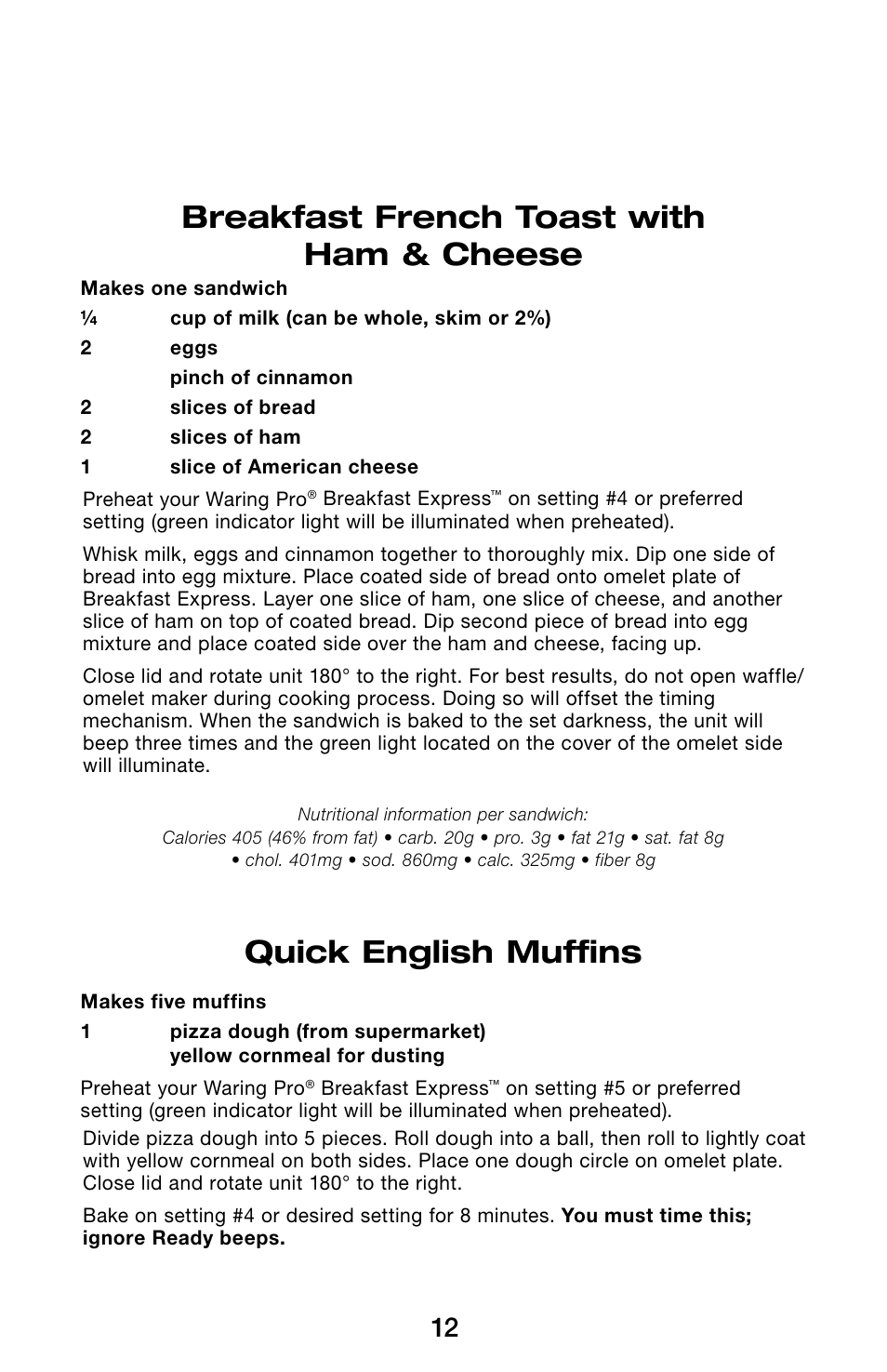 Breakfast french toast with ham & cheese, Quick english muffins | Waring Pro WMR300 User Manual | Page 12 / 20