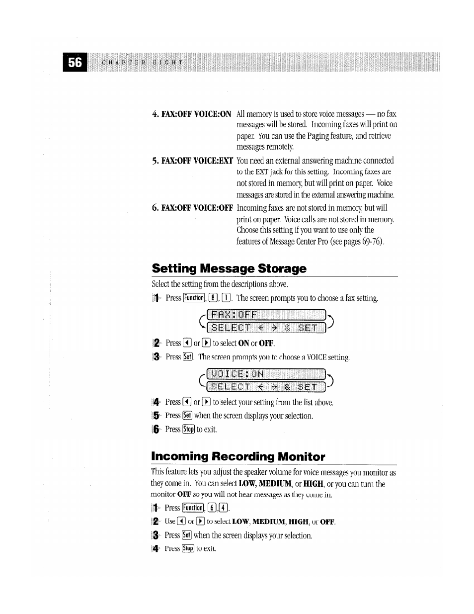 Setting message storage, Incoming recording monitor, Setting message storage incoming recording monitor | Brother MFC-370MC User Manual | Page 64 / 108