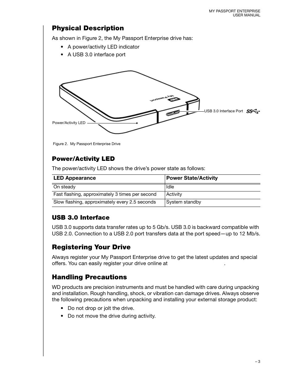 Physical description, Power/activity led, Usb 3.0 interface | Registering your drive, Handling precautions | Western Digital My Passport Enterprise User Manual User Manual | Page 6 / 14