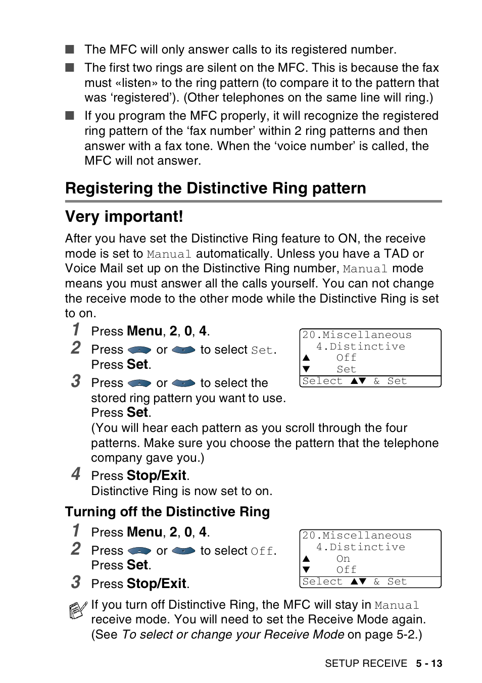 Registering the distinctive ring pattern, Turning off the distinctive ring, Registering the distinctive ring pattern -13 | Turning off the distinctive ring -13 | Brother MFC-8440  B User Manual | Page 93 / 231