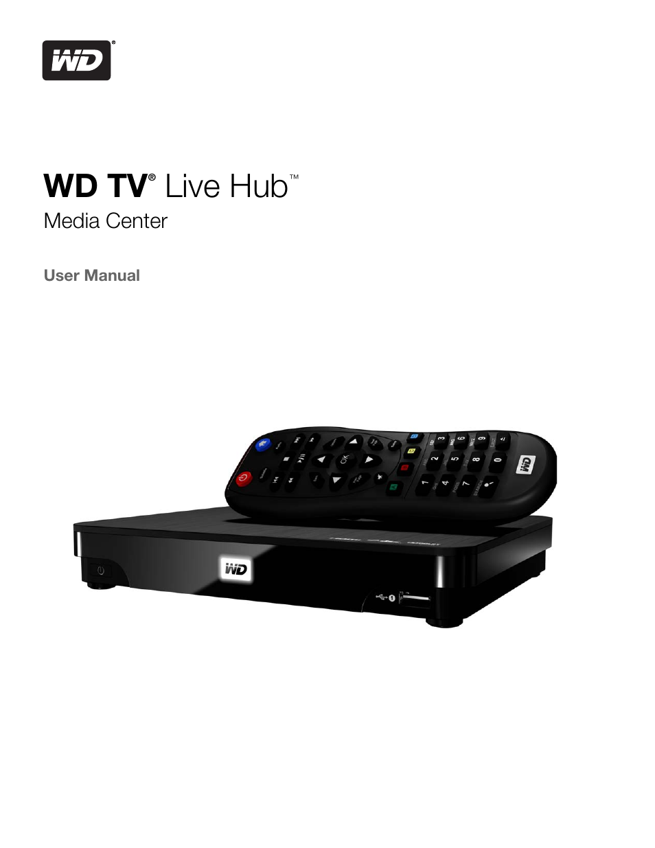 Western Digital WD TV Live Hub Media Center User Manual User Manual | 241 pages
