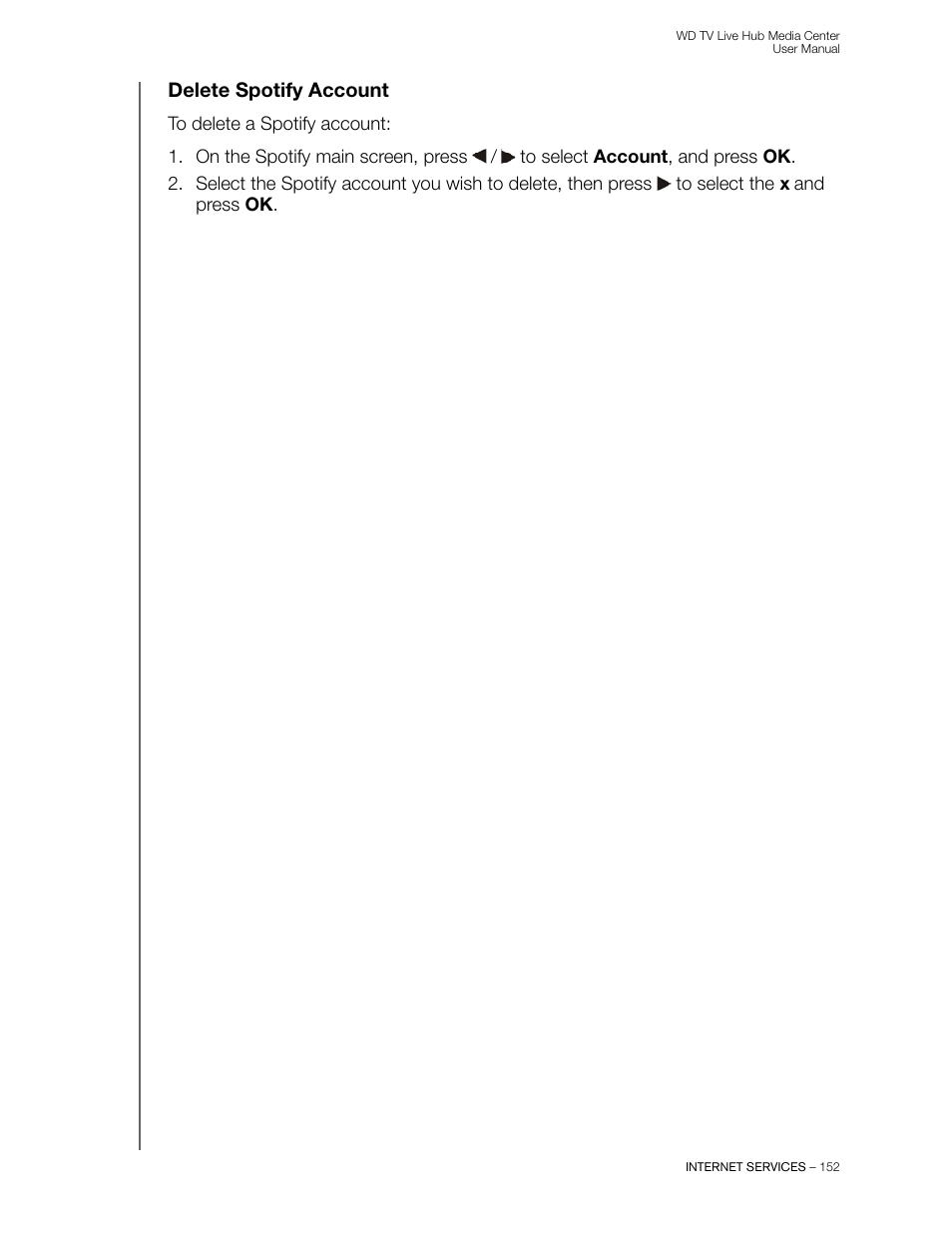 Delete spotify account | Western Digital WD TV Live Hub Media Center User Manual User Manual | Page 157 / 241