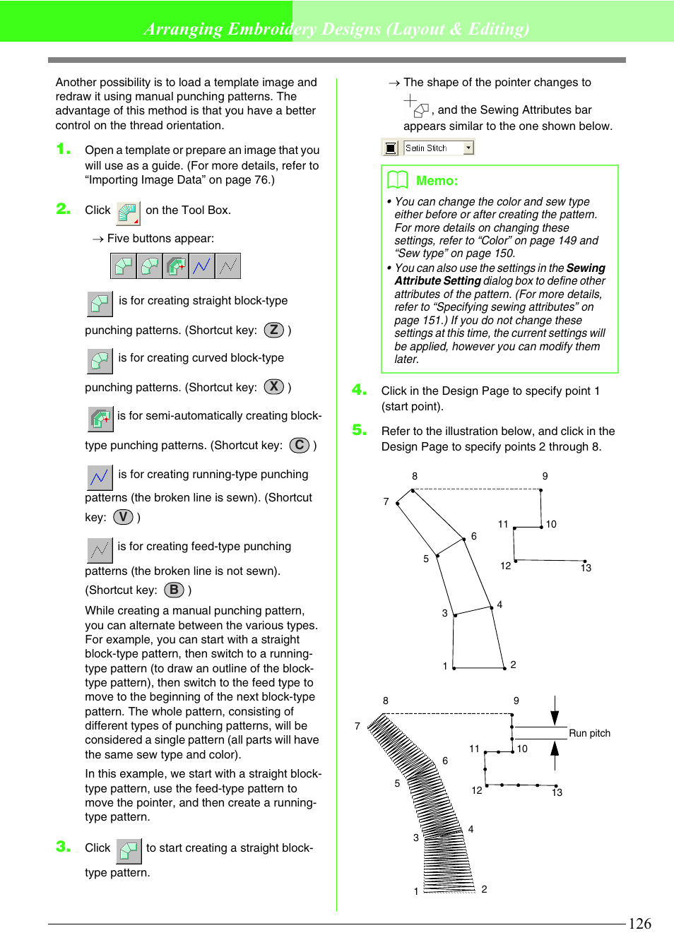Arranging embroidery designs (layout & editing) | Brother PE-DESIGN V7 User Manual | Page 132 / 361