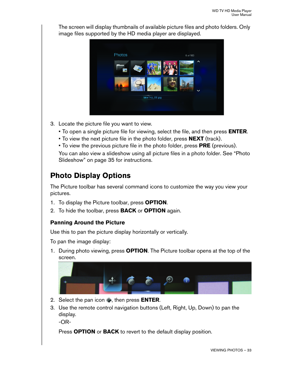 Photo display options, Panning around the picture | Western Digital WD TV HD Media Player (Gen 1) User Manual User Manual | Page 36 / 81