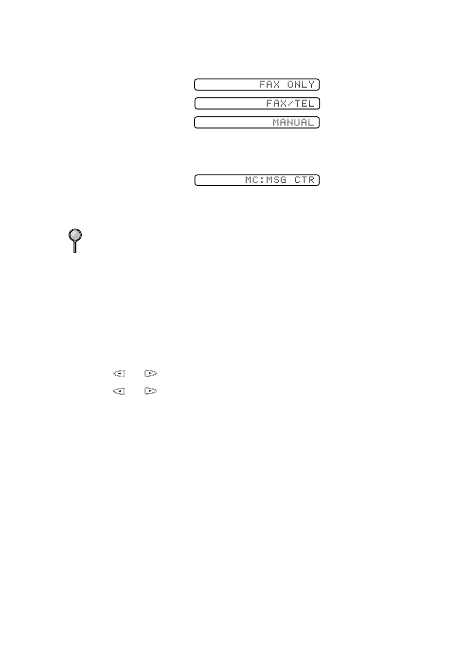 To select or change your answer mode, Setting ring delay, To select or change your answer mode -2 | Setting ring delay -2 | Brother FAX 580MC User Manual | Page 41 / 115
