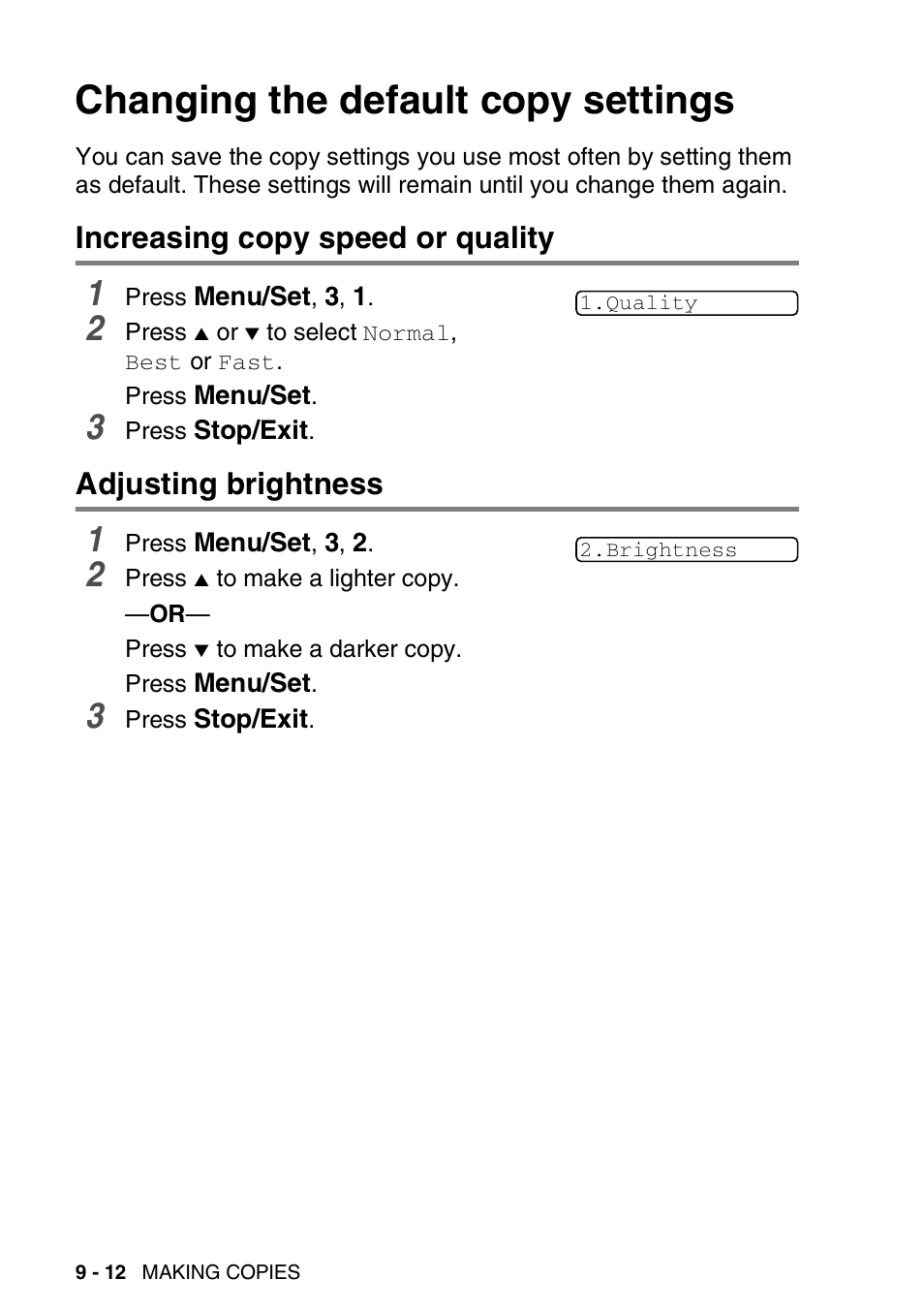 Changing the default copy settings, Increasing copy speed or quality, Adjusting brightness | Changing the default copy settings -12 | Brother FAX-1840CN User Manual | Page 121 / 220