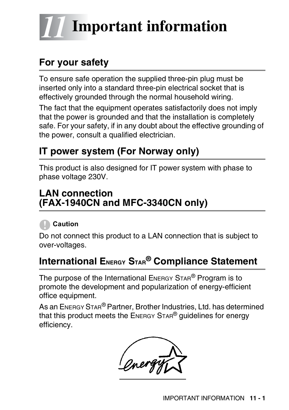 11 important information, For your safety, It power system (for norway only) | Lan connection (fax-1940cn and mfc-3340cn only), International energy star® compliance statement, Important information -1, Fax-1940cn and mfc-3340cn only) -1, International e, Nergy, Compliance statement -1 | Brother FAX-1840CN User Manual | Page 138 / 220