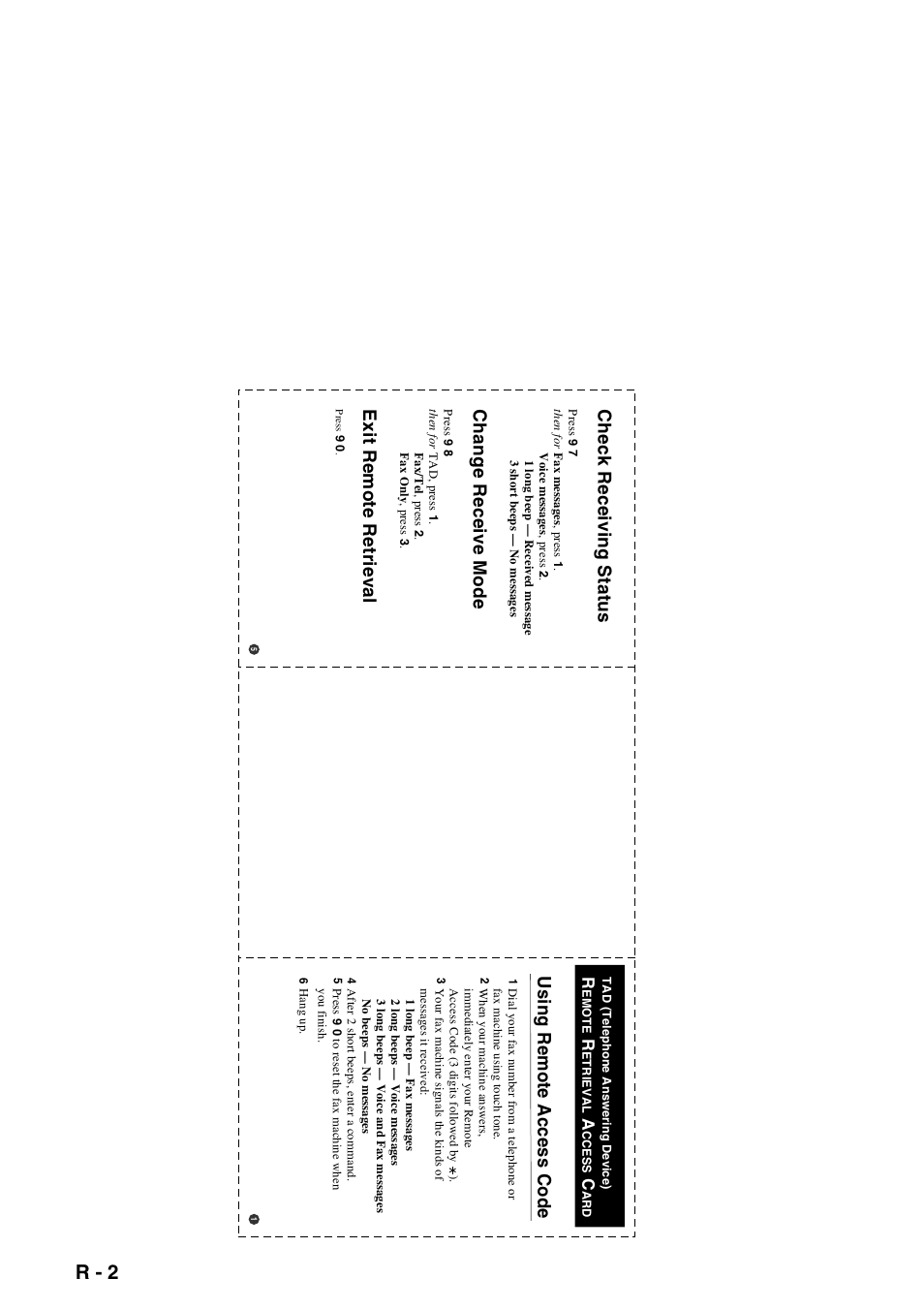 R - 2, Check receiving status, Change receive mode | Exit remote retrieval, Using remote access code | Brother FAX-1840CN User Manual | Page 217 / 220