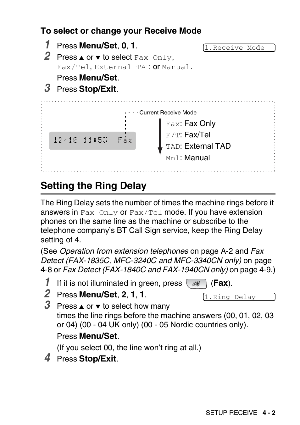To select or change your receive mode, Setting the ring delay, To select or change your receive mode -2 | Setting the ring delay -2 | Brother FAX-1840CN User Manual | Page 70 / 220