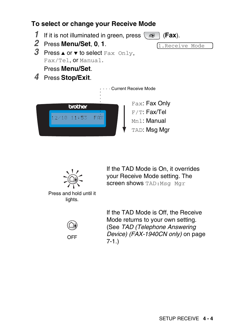 To select or change your receive mode, To select or change your receive mode -4 | Brother FAX-1840CN User Manual | Page 72 / 220