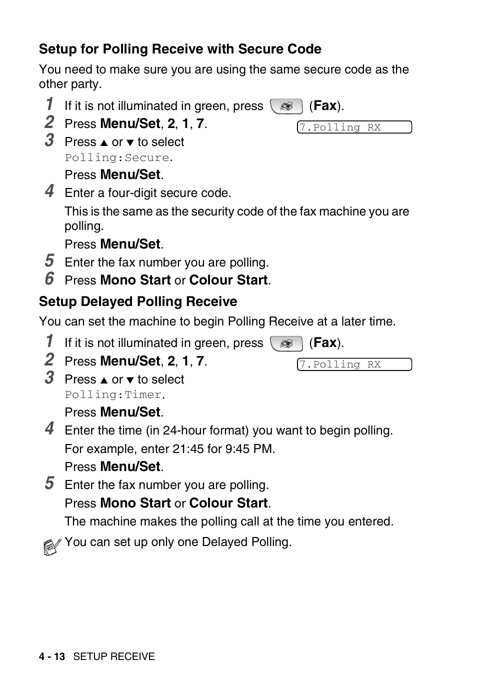 Setup for polling receive with secure code, Setup delayed polling receive | Brother FAX-1840CN User Manual | Page 81 / 220