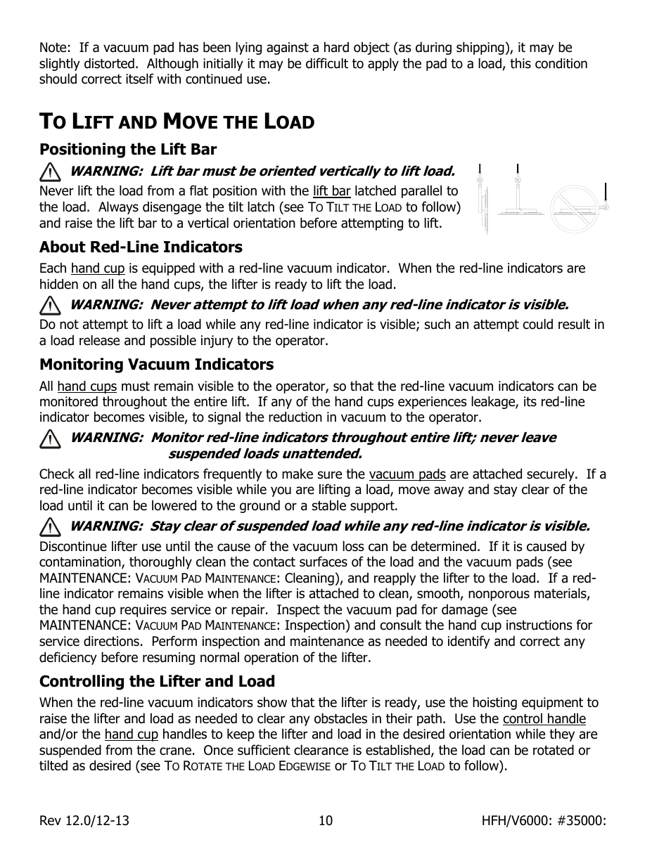 Ift and, Ove the, Positioning the lift bar | About red-line indicators, Monitoring vacuum indicators, Controlling the lifter and load | Wood’s Powr-Grip HFV6000 User Manual | Page 12 / 21
