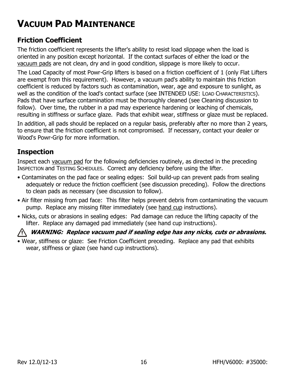 Acuum, Aintenance, Friction coefficient | Inspection | Wood’s Powr-Grip HFV6000 User Manual | Page 18 / 21