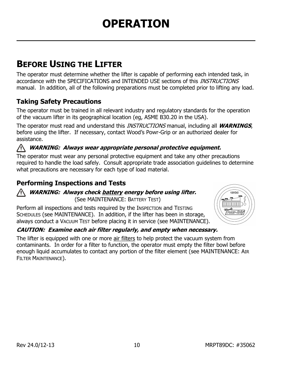 Operation, Efore, Sing the | Ifter, Taking safety precautions, Performing inspections and tests | Wood’s Powr-Grip MRPT89DC User Manual | Page 12 / 37