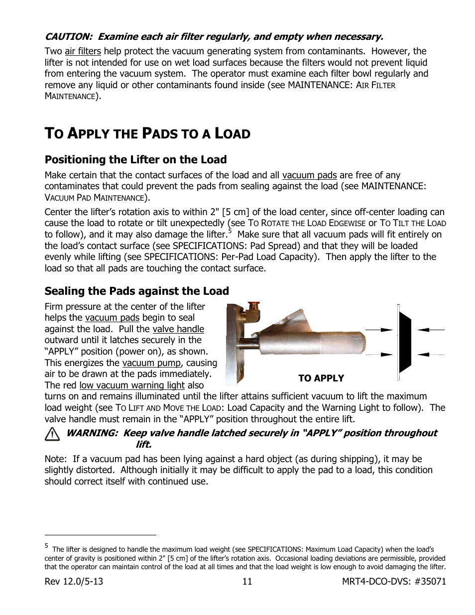 Pply the, Ads to a, Positioning the lifter on the load | Sealing the pads against the load | Wood’s Powr-Grip MRT49DCO User Manual | Page 13 / 34