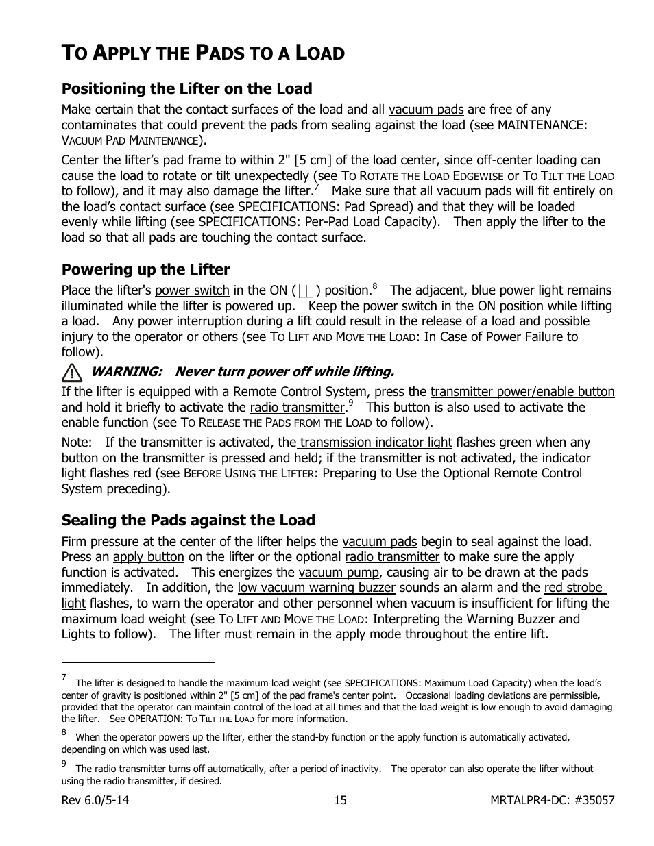 Pply the, Ads to a, Positioning the lifter on the load | Powering up the lifter, Sealing the pads against the load | Wood’s Powr-Grip MRTALPR4FS10TDC User Manual | Page 17 / 38