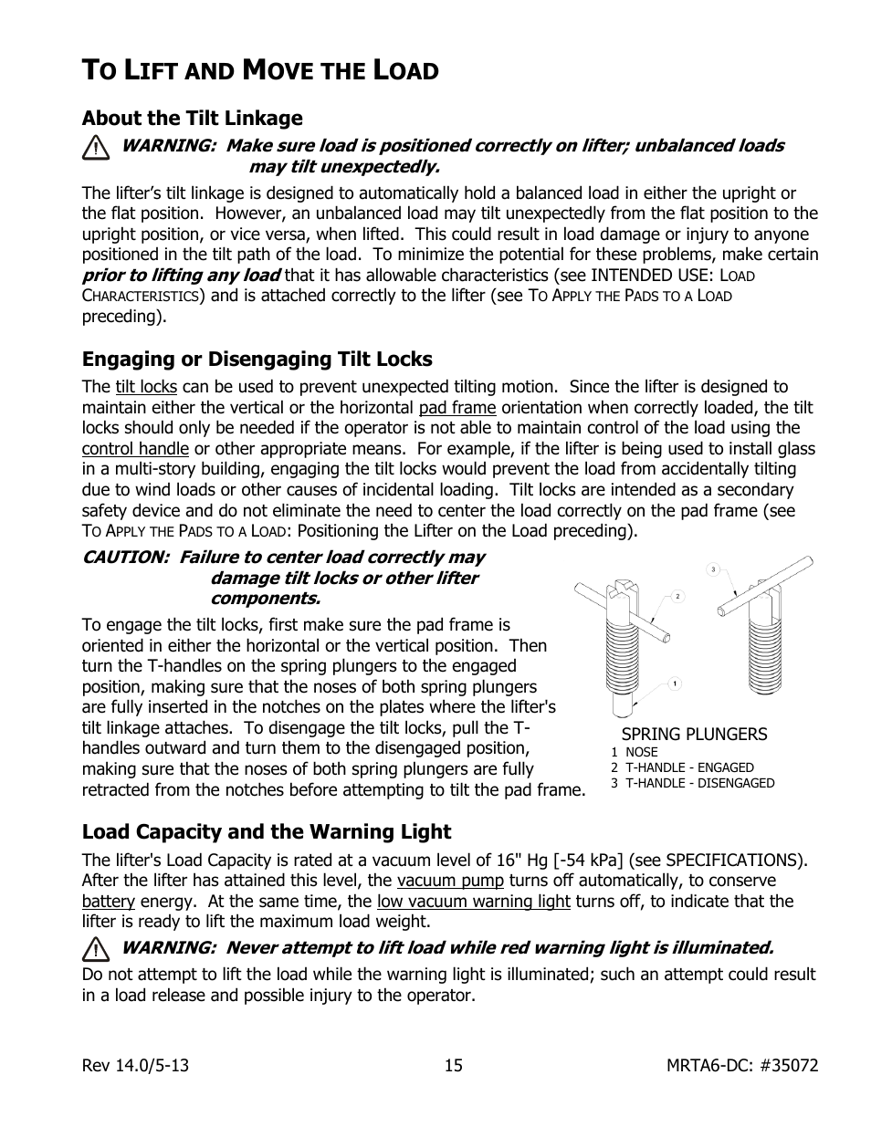 Ift and, Ove the, About the tilt linkage | Engaging or disengaging tilt locks, Load capacity and the warning light | Wood’s Powr-Grip MRTA611LDC User Manual | Page 17 / 35