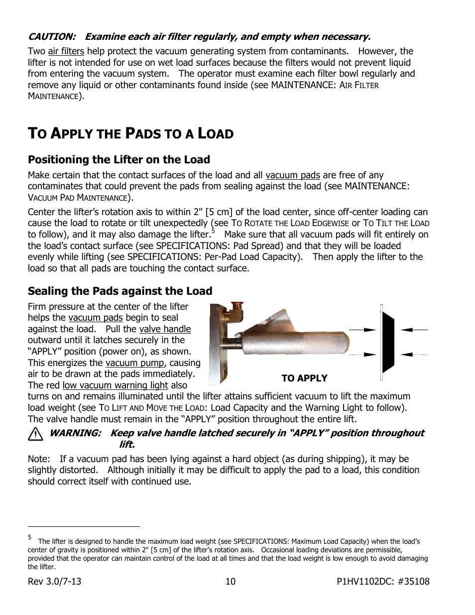 Pply the, Ads to a, Positioning the lifter on the load | Sealing the pads against the load | Wood’s Powr-Grip P1HV1102DC User Manual | Page 12 / 32