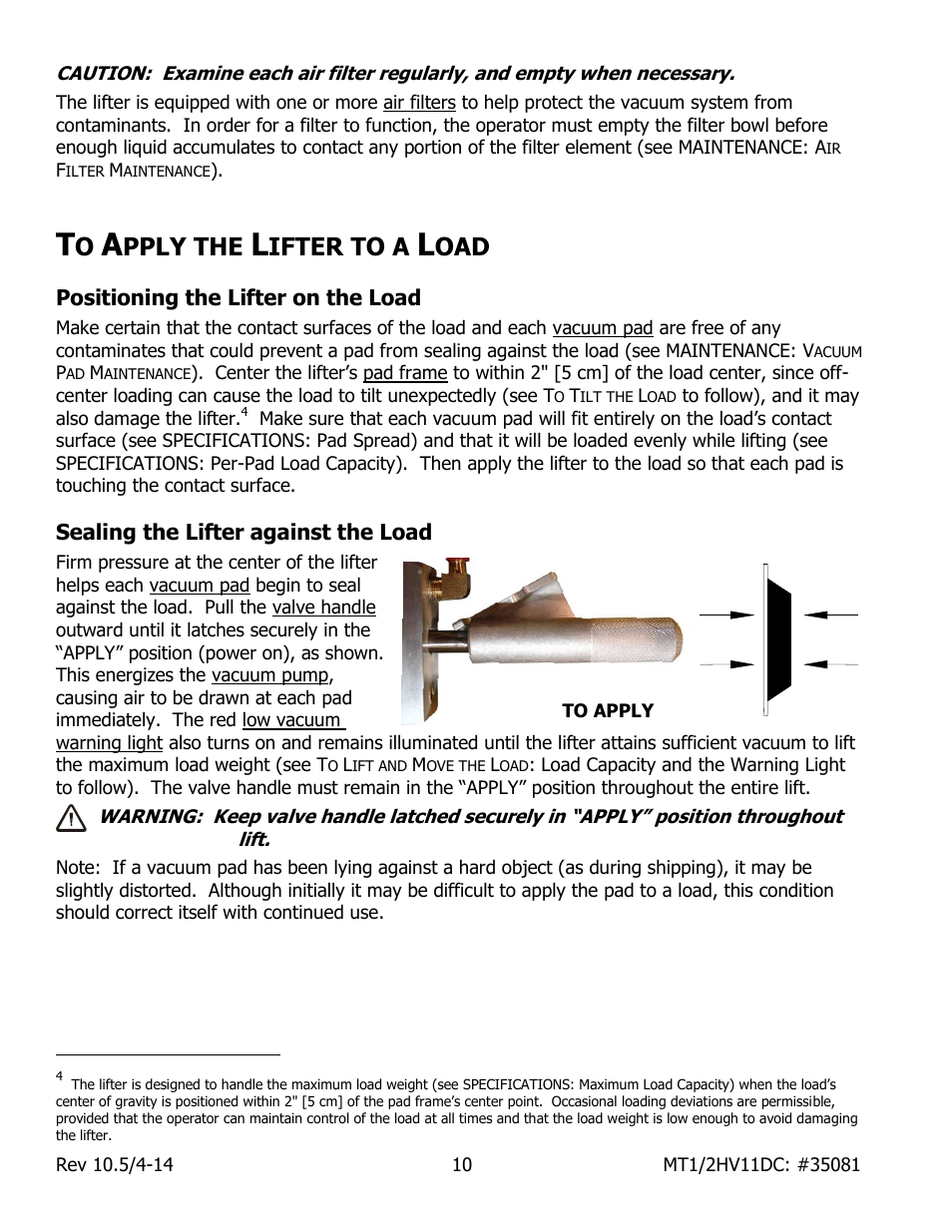 Pply the, Ifter to a, Positioning the lifter on the load | Sealing the lifter against the load | Wood’s Powr-Grip MT1HV11DC User Manual | Page 12 / 30